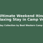 The Ultimate Weekend Itinerary for a Relaxing Stay in Camp Verde, AZ