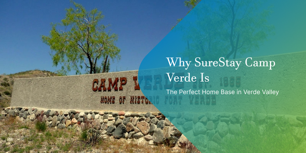 Why SureStay Camp Verde Is the Perfect Home Base in Verde Valley