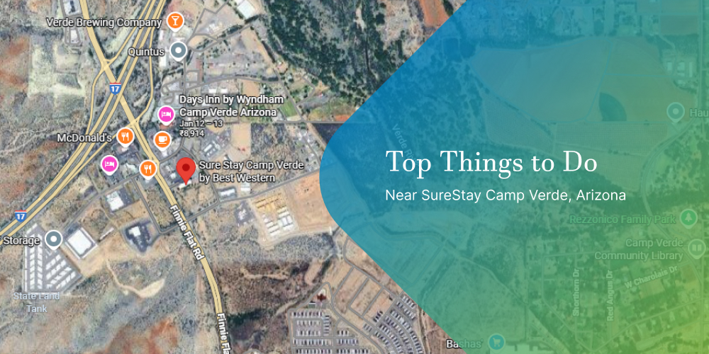 Top Things to Do Near SureStay Camp Verde, Arizona