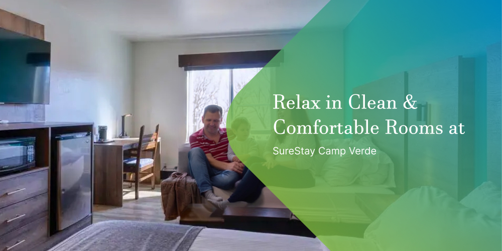 Relax in Clean & Comfortable Rooms at SureStay Camp Verde